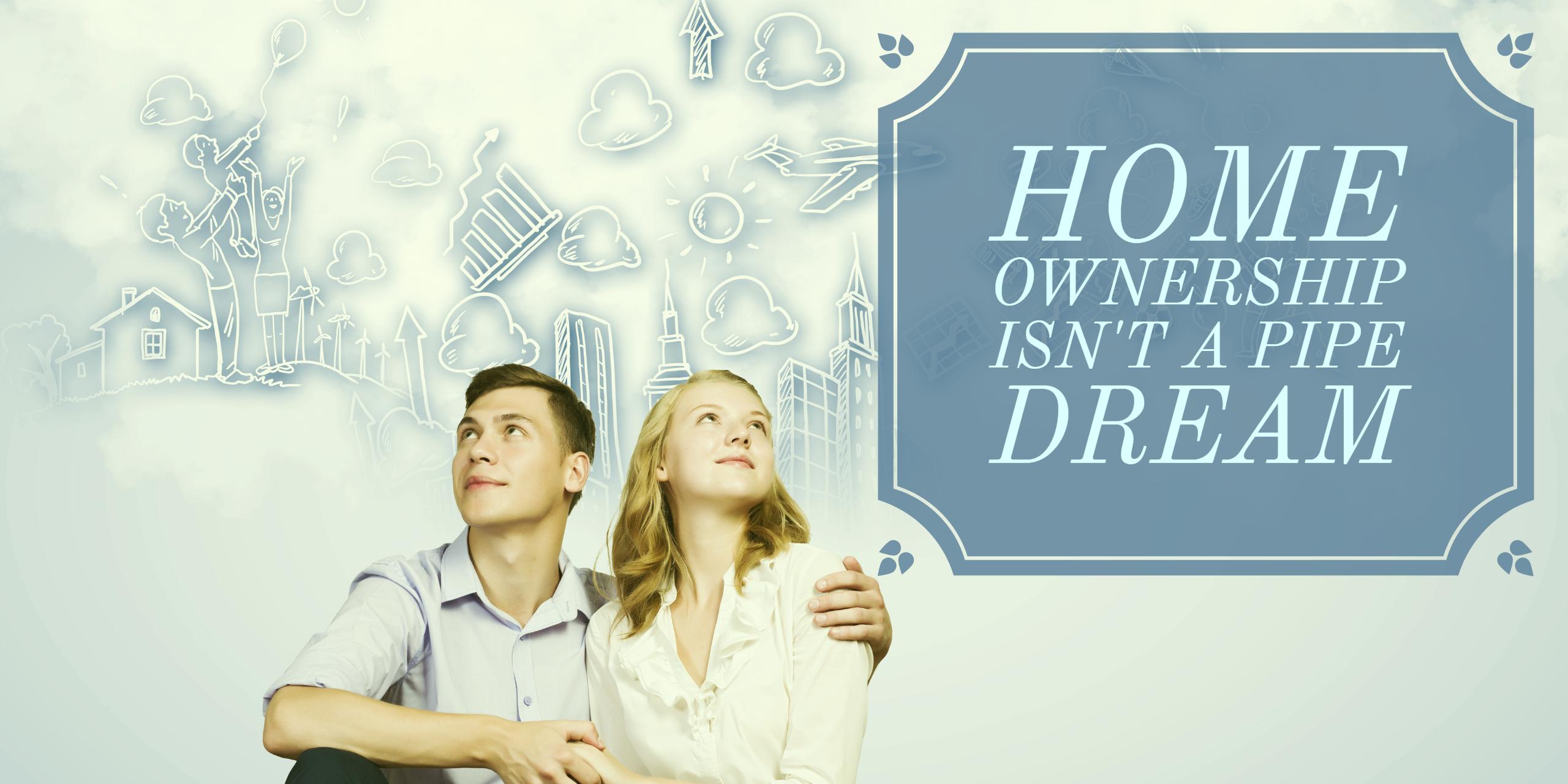 Home ownership is never beyond reach when buyers have the tools necessary for financial assistance.